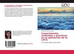 Conocimiento, actitudes y practicas en la aplicación de la LVCS