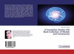 A Translation Studies (TS) Book Collection of Models and Frameworks - Pirhayati, Mehrnoosh