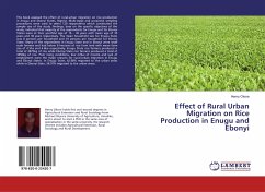Effect of Rural Urban Migration on Rice Production in Enugu and Ebonyi