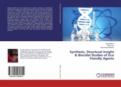 Synthesis, Structural insight & Biocidal Studies of Eco friendly Agents