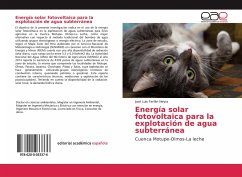 Energía solar fotovoltaica para la explotación de agua subterránea - Farfán Neyra, José Luis
