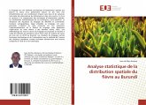 Analyse statistique de la distribution spatiale du fièvre au Burundi