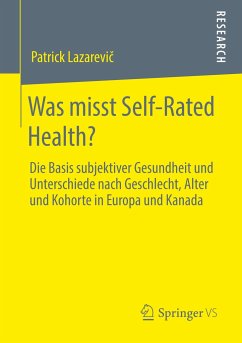 Was misst Self-Rated Health? - Lazarevic, Patrick