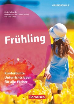 Frühling - Scholz, Karin;Nolting, Albrecht;Schäufler, Karin