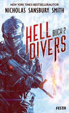 Hell Divers Bd.2 - Smith, Nicholas Sansbury