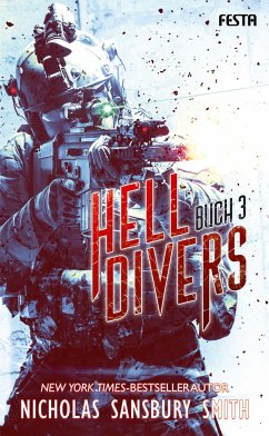 Hell Divers Bd.3 - Smith, Nicholas Sansbury