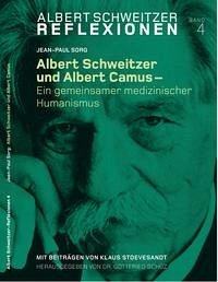 Albert Schweitzer und Albert Camus - Sorg, Jean-Paul; Stoevesandt, Klaus
