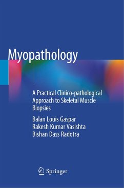Myopathology - Gaspar, Balan Louis;Vasishta, Rakesh Kumar;Radotra, Bishan Dass