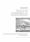 Reisen in die Vergangenheit von Hessisch Oldendorf