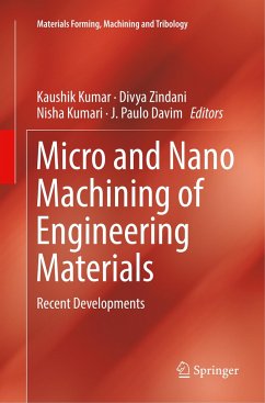 Micro and Nano Machining of Engineering Materials