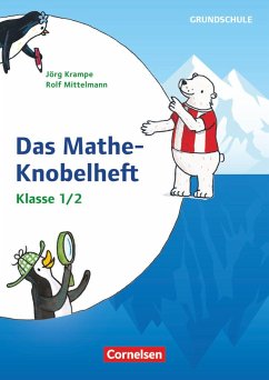 Rätseln und Üben in der Grundschule - Mathematik - Klasse 1/2 - Mittelmann, Rolf;Krampe, Jörg