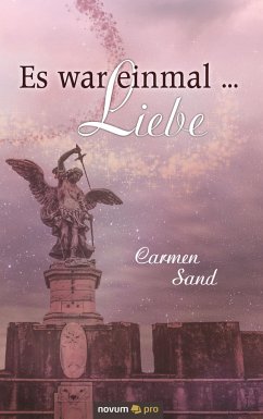 Es war einmal ... Liebe - Sand, Carmen