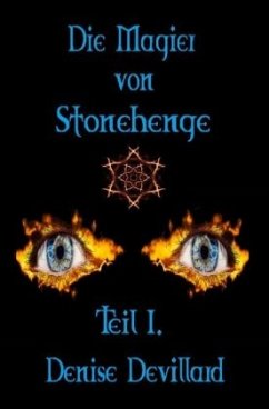 Die Magier von Stonehenge - Devillard, Denise