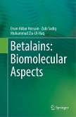 Betalains: Biomolecular Aspects