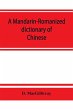 A Mandarin-Romanized dictionary of... - Bild 1
