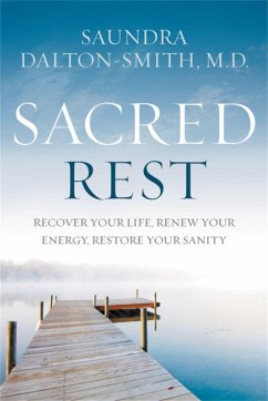 Sacred Rest - Dalton-Smith, Saundra