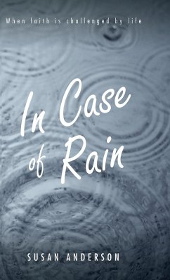 In Case of Rain - Anderson, Susan