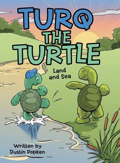 Turq the Turtle - Popken, Dustin