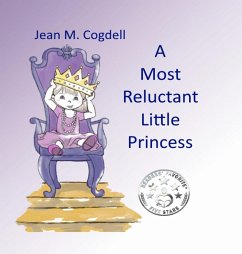 A Most Reluctant Princess - Cogdell, Jean M