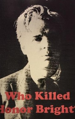 Who Killed Honor Bright? - Hughes, Patricia