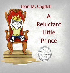 A Reluctant Little Prince - Cogdell, Jean M