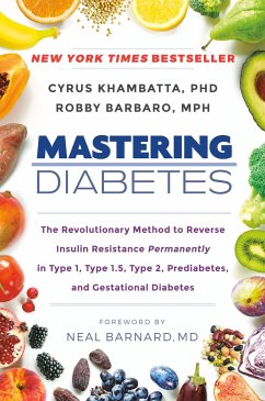 Mastering Diabetes - Khambatta, Cyrus; Barbaro, Robby