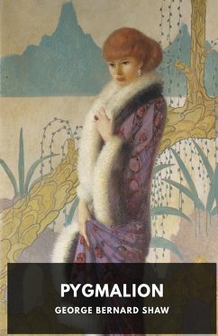 Pygmalion - Shaw, George Bernard