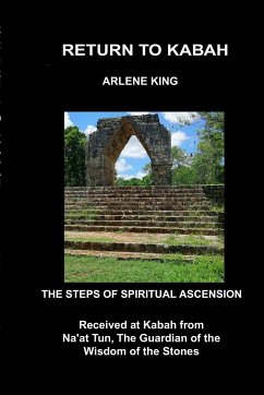 Return to Kabah - King, Arlene