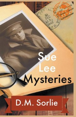 Sue Lee Mysteries - Sorlie, D. M.