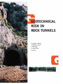 Geotechnical Risk in Rock Tunnels (eBook, PDF) Geotechnical Risk in Rock Tunnels (eBook, PDF)