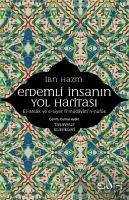 Erdemli Insanin Yol Haritasi - Hazm, Ibn