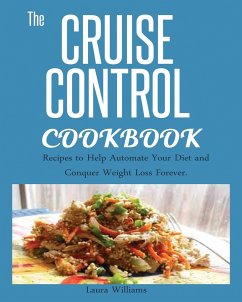 CRUISE CONTROL COOKBOOK - Williams, Laura