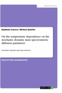On the temperature dependence on the stochastic dynamic mass spectrometric diffusion parameter