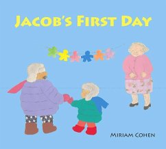 Jacob's First Day - Cohen, Miriam