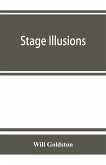 Stage illusions