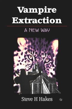 Vampire Extraction - Hakes, Steve H