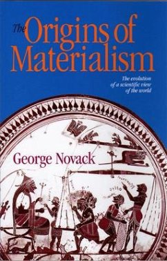 The Origins of Materialism - Novack, George