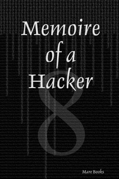 Memoire of a Hacker - Books, Mare