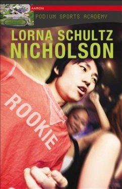 Rookie - Schultz Nicholson, Lorna