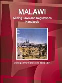 Malawi Mining Laws and Regulations Handbook - Strategic Information and Basic Laws