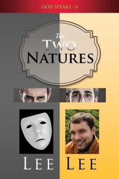 God Speaks - Volume 6 The Two Natures - Lee, Lee