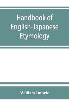 Handbook of English-Japanese etymology - Imbrie, William