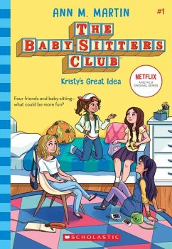 Kristy's Great Idea (the Baby-Sitters Club #1) - Martin, Ann M.