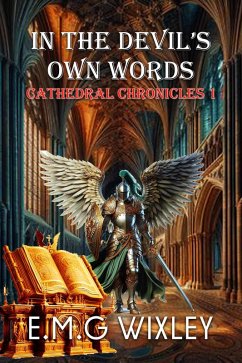 Cover In the Devil's Own Words (Cathedral Chronicles, #1) (eBook, ePUB)