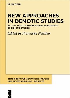 New Approaches in Demotic Studies (eBook, ePUB)