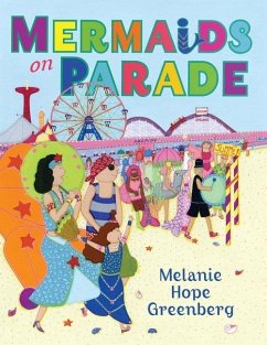 Mermaids On Parade - Greenberg, Melanie Hope