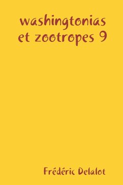 washingtonias et zootropes 9 - Delalot, Frédéric