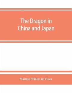 The dragon in China and Japan - Willem De Visser, Marinus