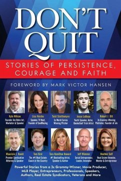 Don't Quit: Stories of Persistence, Courage and Faith - Ott, Robert J.; Stottlemyre, Todd; Haisha, Lisa