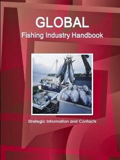 Global Fishing Industry Handbook - Ibp, Inc.